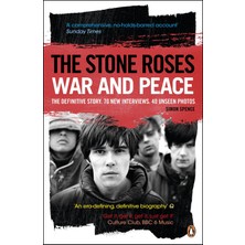 The Stone Roses: War And Peace
