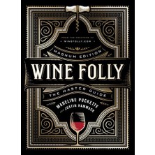 Wine Folly: Magnum Edition: The Master Guide