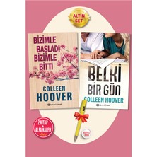 Bizimle Başladı Bizimle Bitti Belki Bir Gün Colleen Hoover 2 Kitap Alfa Kalem Epsilon Yayınları