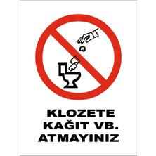 Hakan Reklam Klozete Kağıt Atmayınız Folyo Dijital Baskı Etiket (Sticker) 16X12 cm