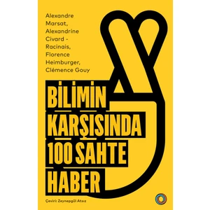 Bilimin Karşısında 100 Sahte Haber