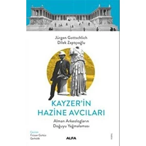 Kayzer'in Hazine Avcıları - Jürgen Gottschlich