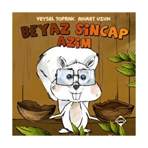 Beyaz Sincap Azim - Veysel Toprak