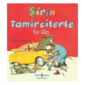 Şirin Tamircilerle Bir Gün - Sharon Rentta