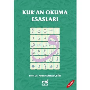 Kur’an Okuma Esasları - Abdulkayyüm bin Abdulğafür es-Sindi