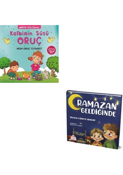 Kalbimin Süsü Oruç + Ramazan Geldiğinde 2 Kitap Set / Merve Gülcemal-Hatice Kübra Tongar