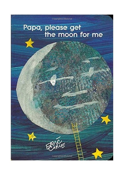 Papa, Please Get The Moon For Me