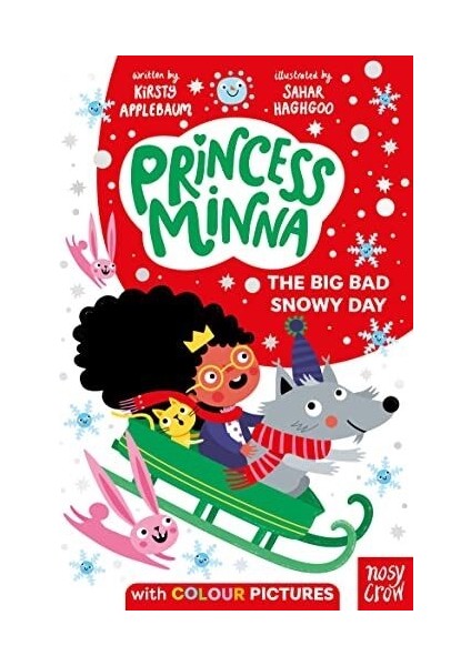 Big Bad Snowy Day, Princess Minna