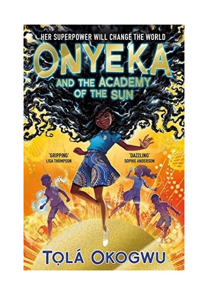 Onyeka And The Academy Of The Sun