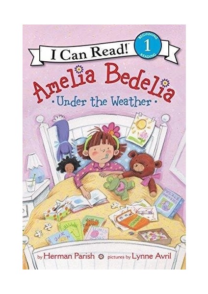 Amelia Bedelia Under The Weather L-1