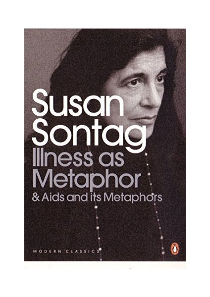 Illness As Metaphor And Aıds And Its Metaphors