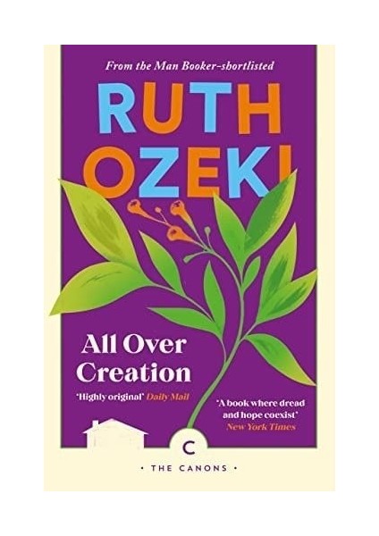 All Over Creation - Ruth Ozeki