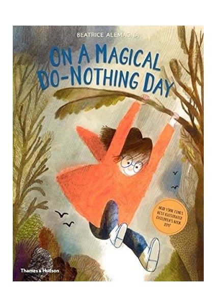 On A Magical Do-Nothing Day