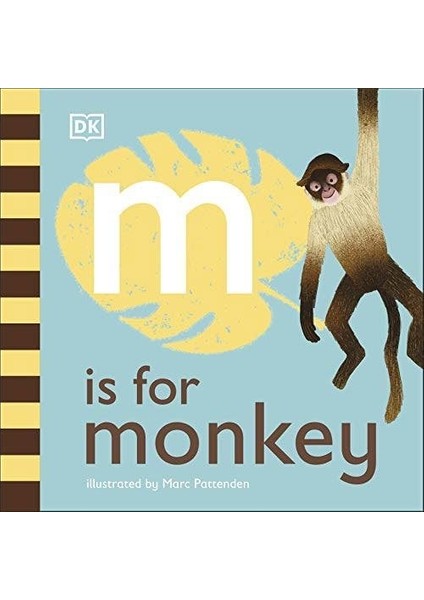 M Is For Monkey