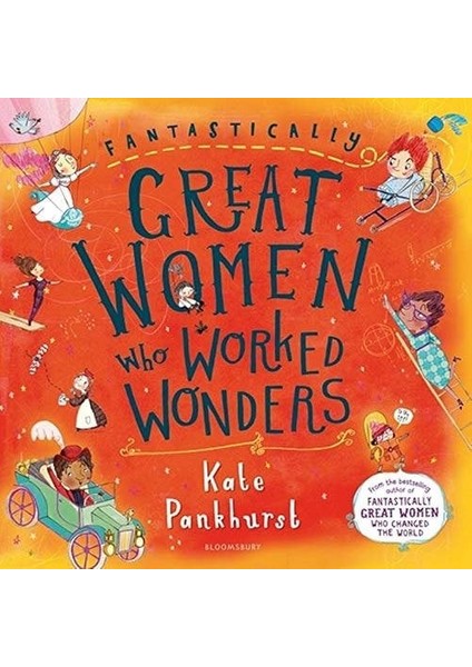 Fantastically Great Women Who Worked Wonders