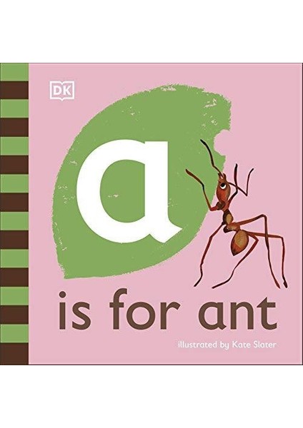 A Is For Ant