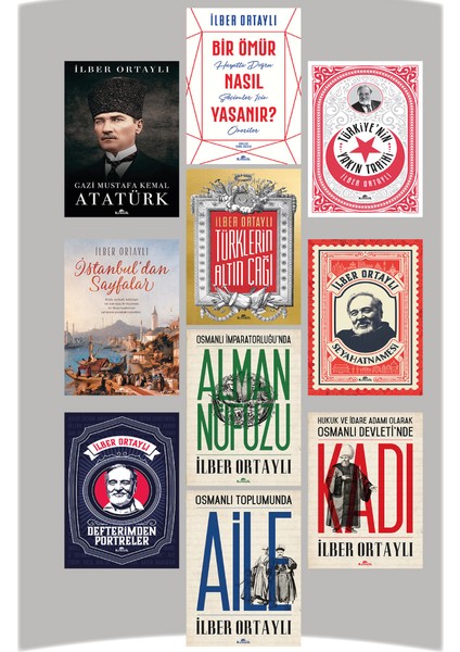 Ilber Ortaylı Seti 10 Kitap Atatürk Osmanlı Bir Ömür Nasıl Yaşanır Alfa Kalem