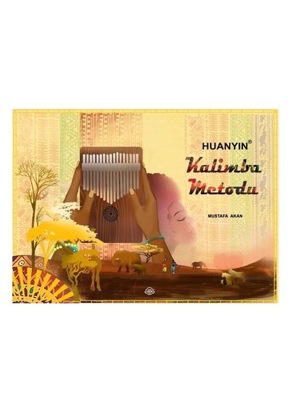 Huanyin Kalimba Metodu Huanyın - Mustafa Akan