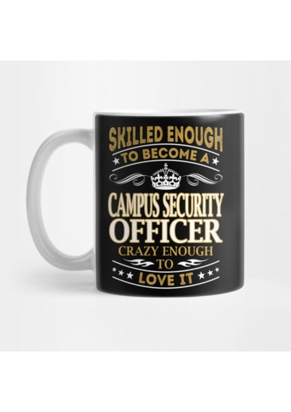 Campus Security Officer Skilled Enough Kupa