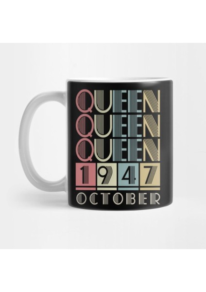 1947 - Queen October Retro Vintage Birthday Kupa