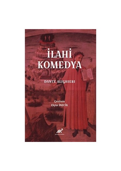 Ilahi Komedya - Dante Alighieri