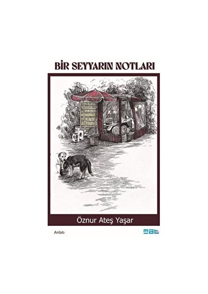 Bir Seyyarın Notları - Öznur Ateş Yaşar