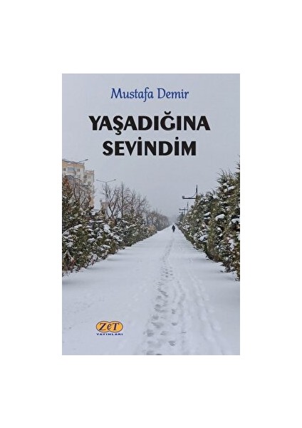 Yaşadığına Sevindim - Mustafa Demir