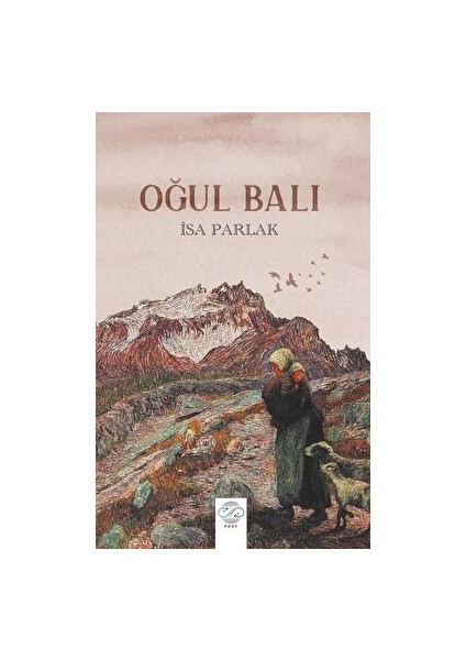 Oğul Balı - İsa Parlak