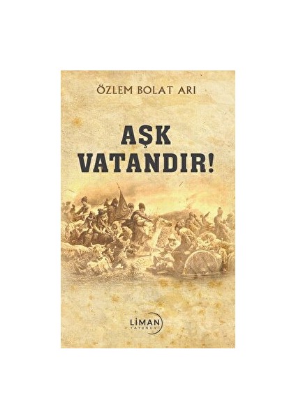 Aşk Vatandır - Özlem Bolat Arı