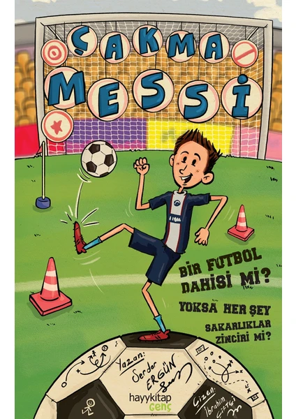 Çakma Messi - Serdar Ergün