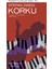 Korku 1