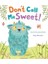 Don't Call Me Sweet! 1