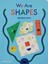 We Are Shapes 1