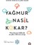 Yağmur Nasıl Kokar? - Simon King - Clare Nasir 1