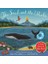Snail And The Whale: A Push, Pull And Slide Book 1