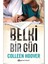 Bizimle Başladı Bizimle Bitti - Belki Bir Gün - 2 Kitap - Colleen Hoover 3