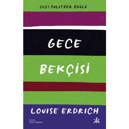 Gece Bekçisi - Louise Erdrich