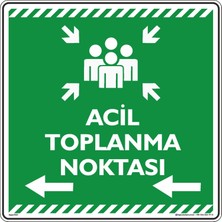 İsg Tabelam 50x50cm/kompozit/Acil Toplanma Noktası Sol Ok