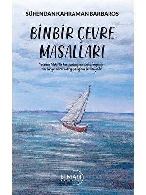 Binbir Çevre Masalları - Sühendan Kahraman Barbaros