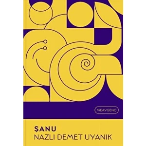 Şanu - Nazlı Demet Uyanık