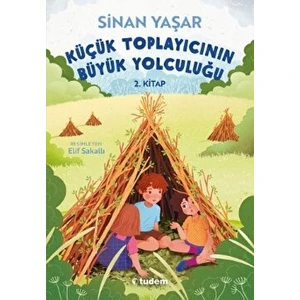Küçük Toplayıcının Büyük Yolculuğu - Sinan Yaşar
