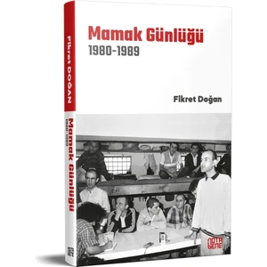 Mamak Günlüğü 1980 - Fikret Doğan
