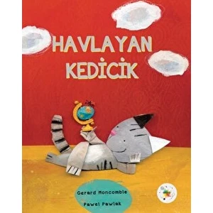 Havlayan Kedicik - Gerard Moncomble