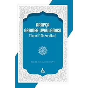 Sonçağ Yayınları Arapça Gramer Uygulaması (Temel I'rab Kuralları)