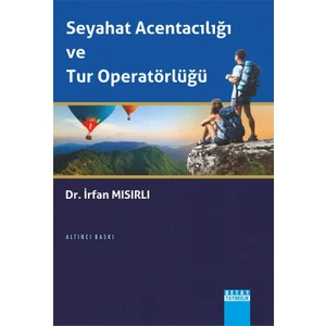 Seyahat Acentacılığı Ve Tur Operatörlüğü