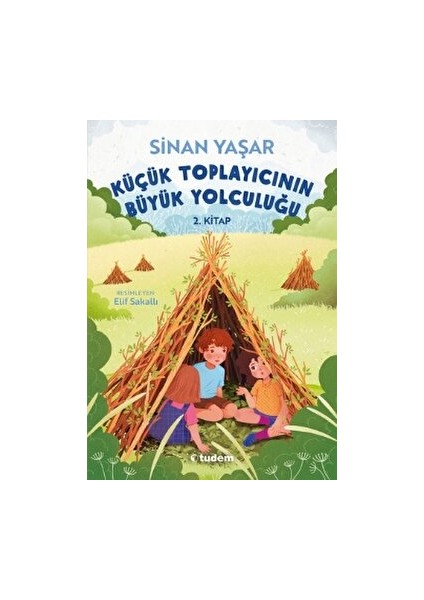 Küçük Toplayıcının Büyük Yolculuğu - Sinan Yaşar