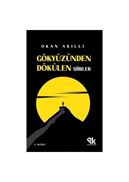 Gökyüzünden Dökülen Şiirler - Okan Akıllı