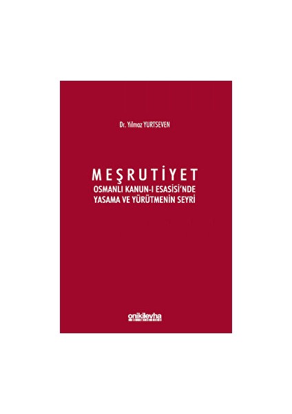 Meşrutiyet - Yılmaz Yurtseven