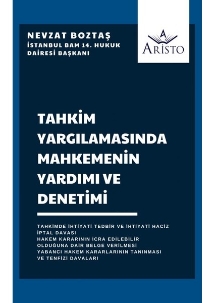 Tahkim Yargılamasında Mahkemenin Yardımı ve Denetimi