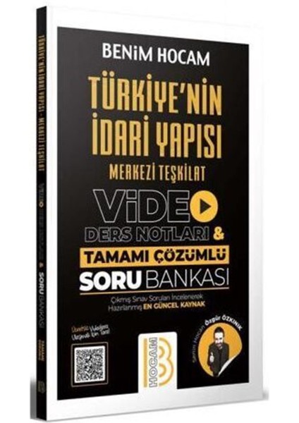 Türkiye Nin Idari Yapısı Merkezi Teşkilat Video Ders Notları ve Tamamı Çözümlü Soru Bankası